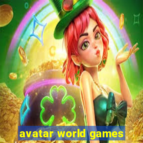 avatar world games